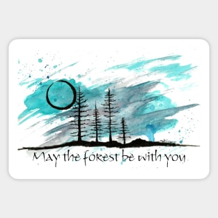 May the Forest Be With You Sticker